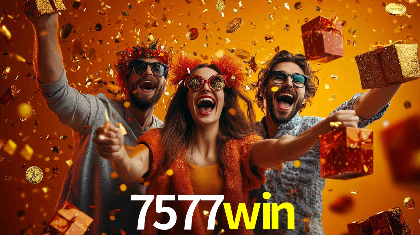 7577win: Seu Cassino Premiado com Pagamentos Rápidos