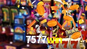 7577win